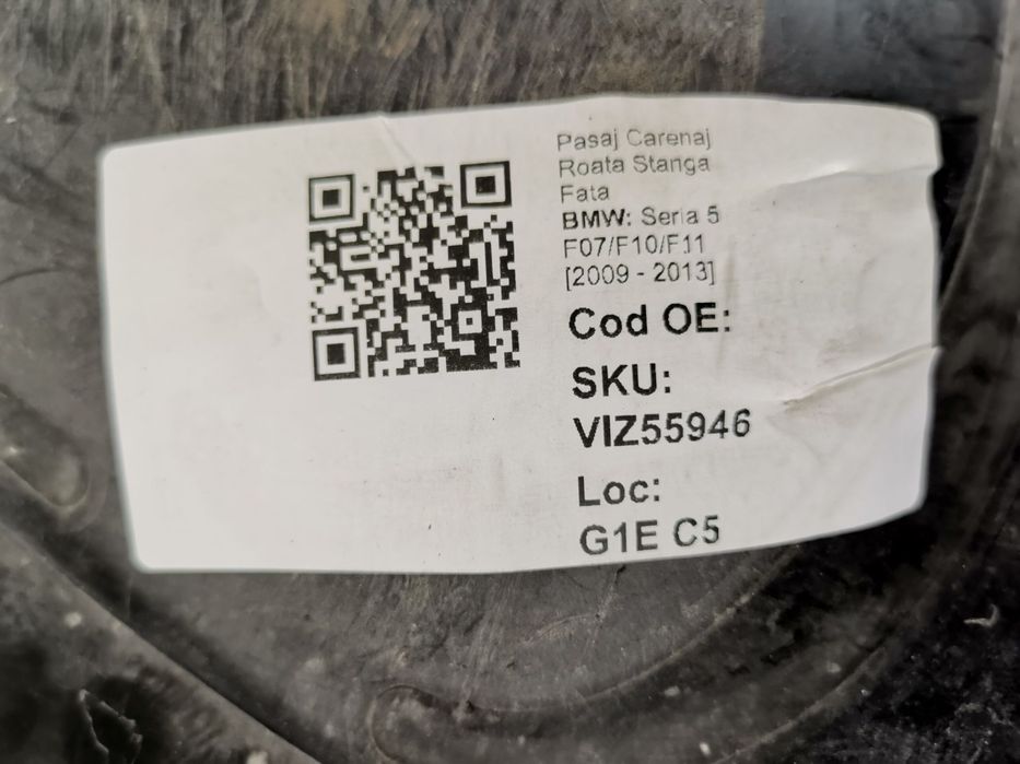Pasaj Carenaj Roata Stanga Fata BMW Seria 5 F07/F10/F11 2009 2010 2011