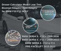 Droser Calculator Modul Lear Tms Bixenon far BMW F10 F11 NOU!