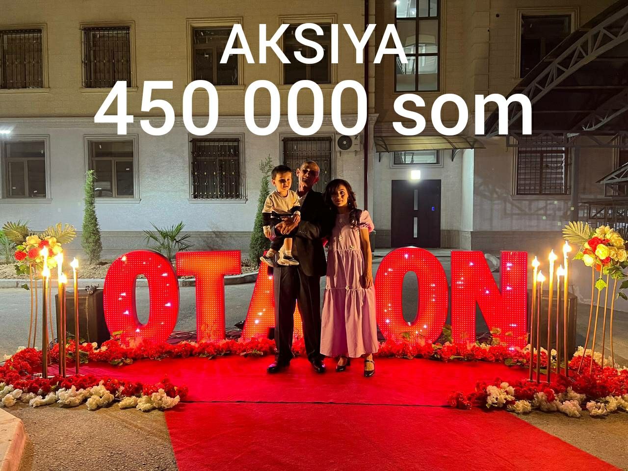 OTAJON ONAJON ofarmleniya 450 000 som. Dekoratsiya