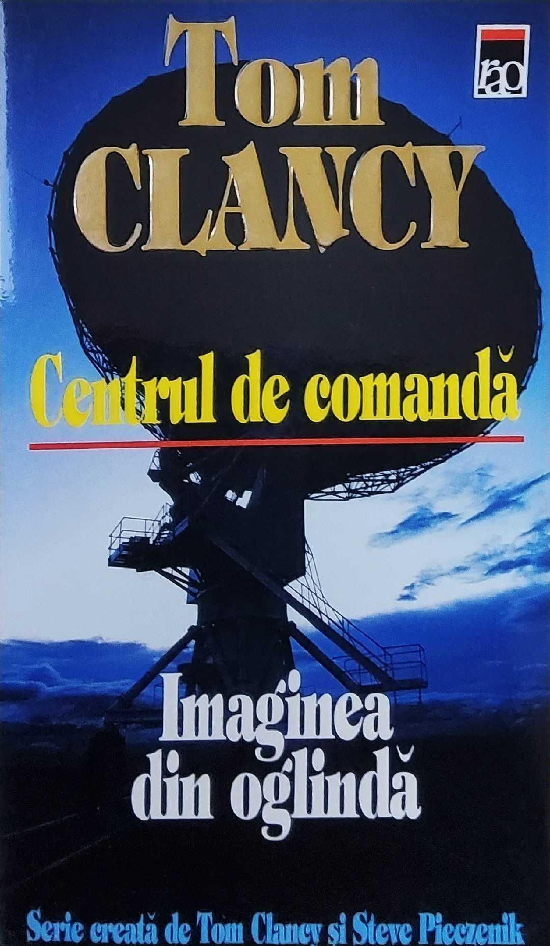 Centrul De Comandă, Vol. 2 - Imaginea Din Oglindă - Tom Clancy