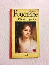Alexandre Pouchkine, La fille du capitaine, lb. franceza