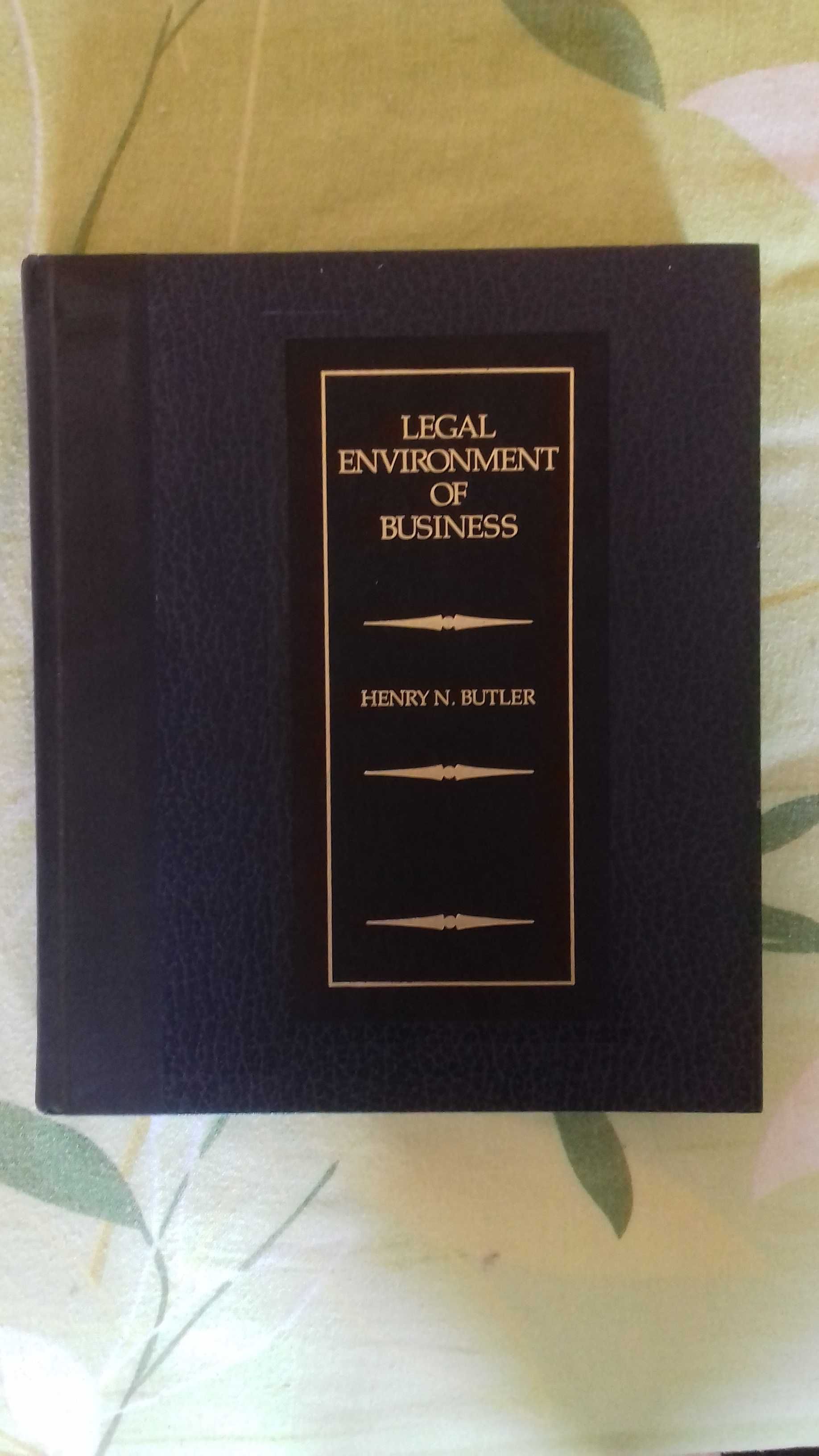 Legal Environment of Business - Henry N. Butler