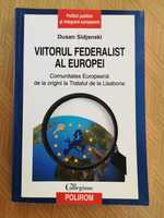 Viitorul Federalist al Europei