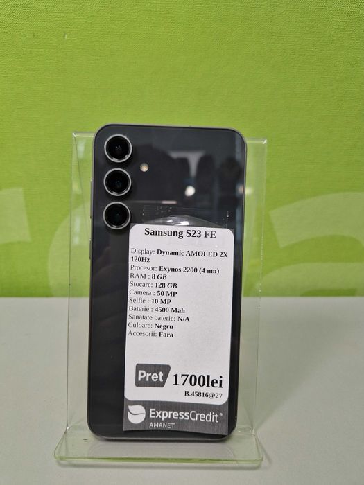 Samsung S23 FE (Gara 2 AG27 b45816)*Garantie 2 ani!
