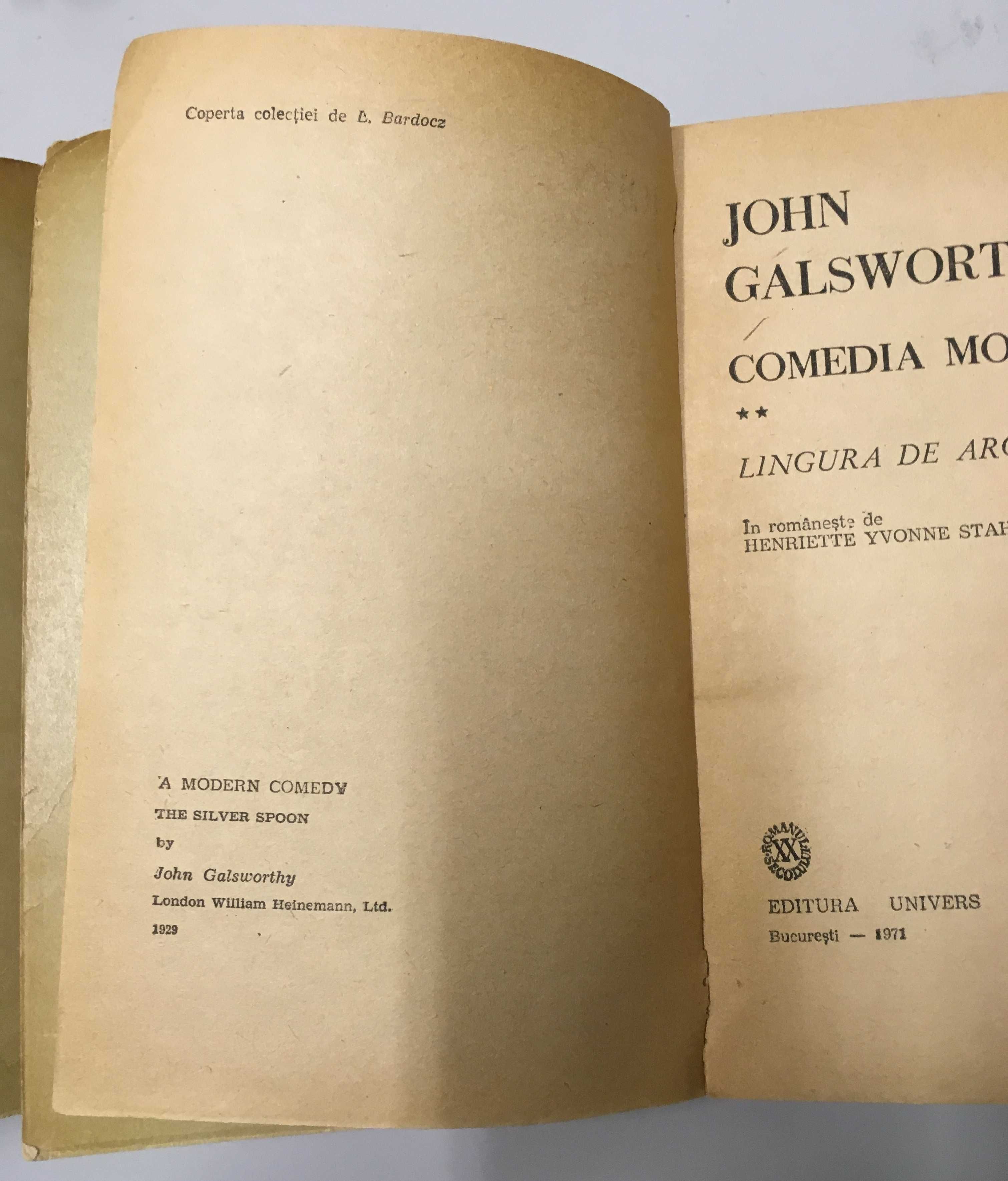 Galsworty, Comedia moderna