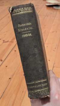 Protocolul sinodului 1882 - 1884 - carte rară