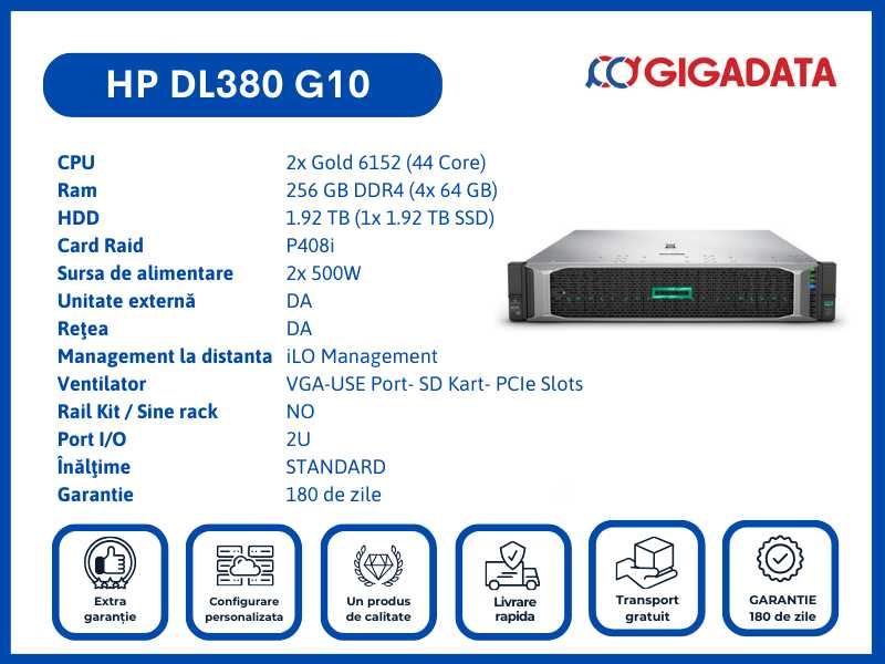 HP DL380 G10 2x Gold 6152 256GB 1.92TB SSD P408i 2x PS 6 Luni Garantie