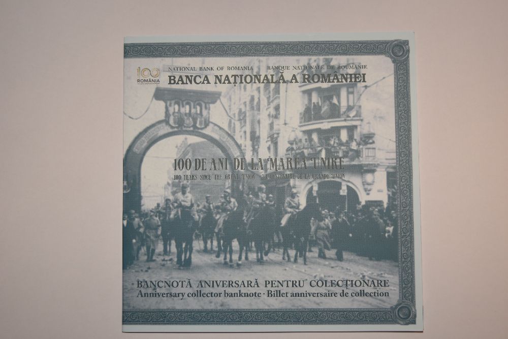 Bancnotă - 100 de ani de la Marea Unire de la 1 Decembrie 1918