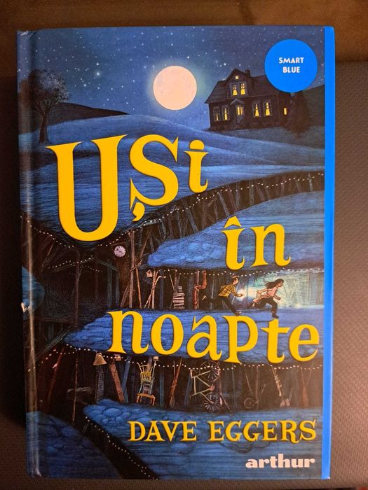 ''Usi in noapte'' de Dave Eggers, ed. Arthur, an 2025, noua