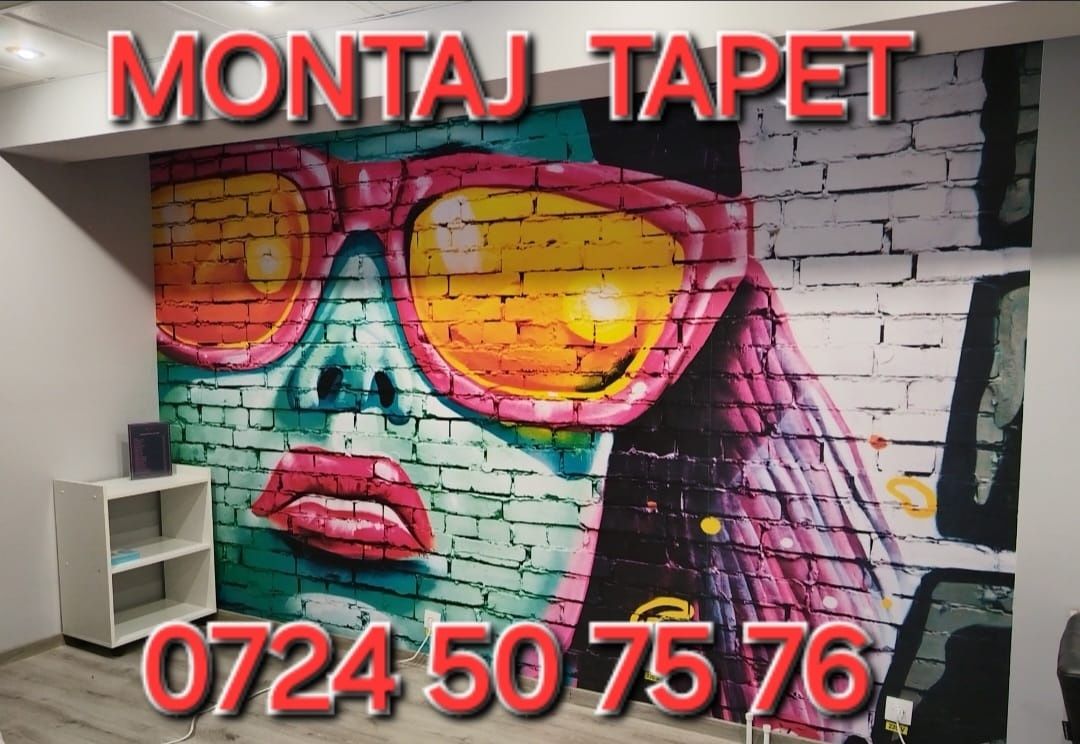 Montaj TAPET particular/firma