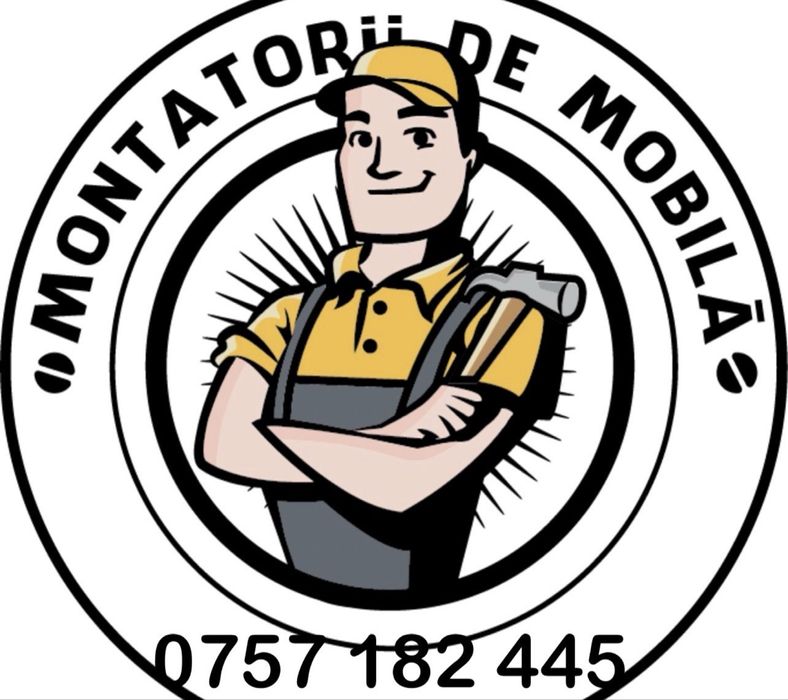 Montaj mobila Ploiesti/Prahova si Vecinatate  ~GARANTIA ASAMBLARII~