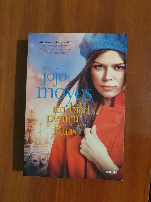 Un bilet pentru Paris - Jojo Moyes