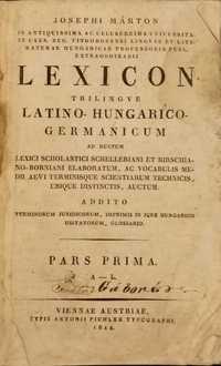 Dictionarium Latino-Hungaricum-Dictionarium Ungaro-Latinum Germanicum