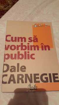 Cum sa vorbim in public, Dale Carnegie, 2007