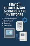 Automatizări pentru orice sistem + setări invertoare