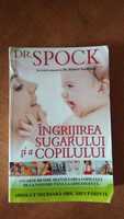 cartea Ingrijirea sugarului si a copilului dr. Spock, editia 2010