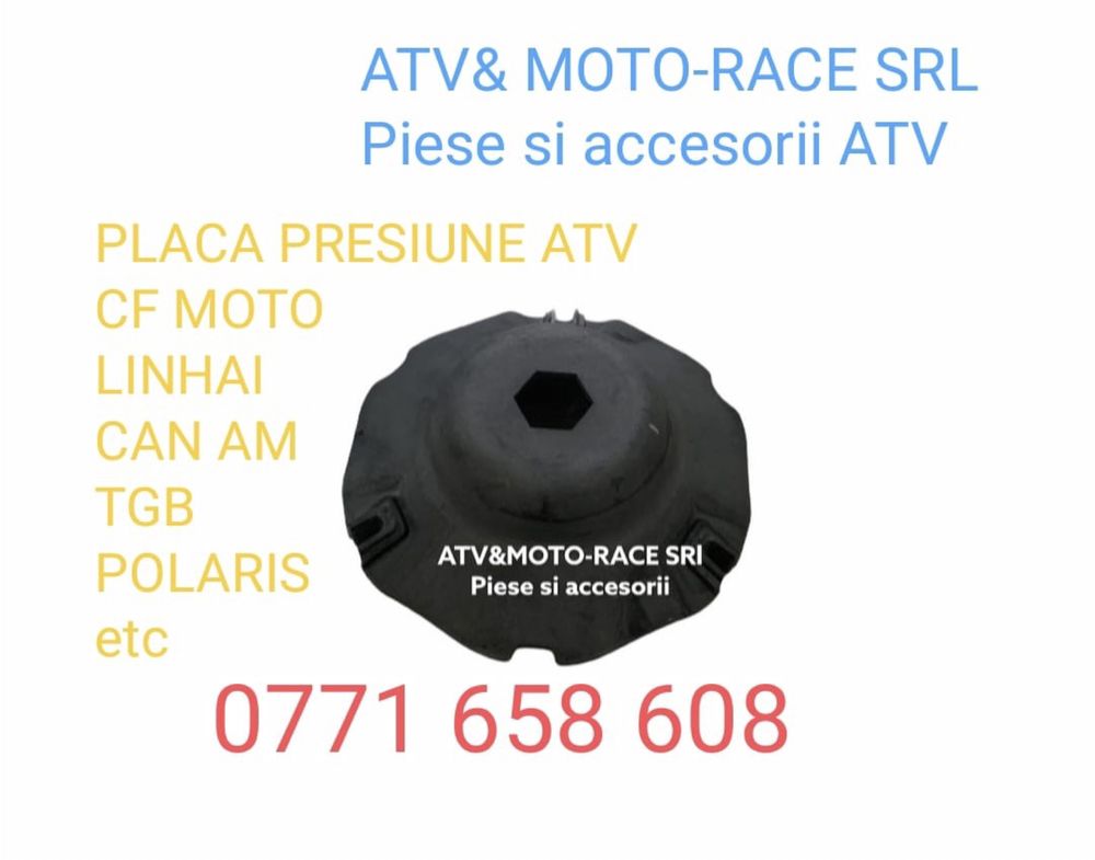 Placa presiune atv Cf moto Linhai Tgb Polaris Can am etc