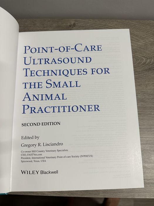 Point of care ultrasound techniques for the small animal practitioner