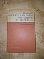 Apărarea proprietății socialiste prin mijloace de drept penal