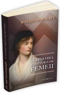 In apararea drepturilor femeii
De (autor): Mary Wollstonecraft