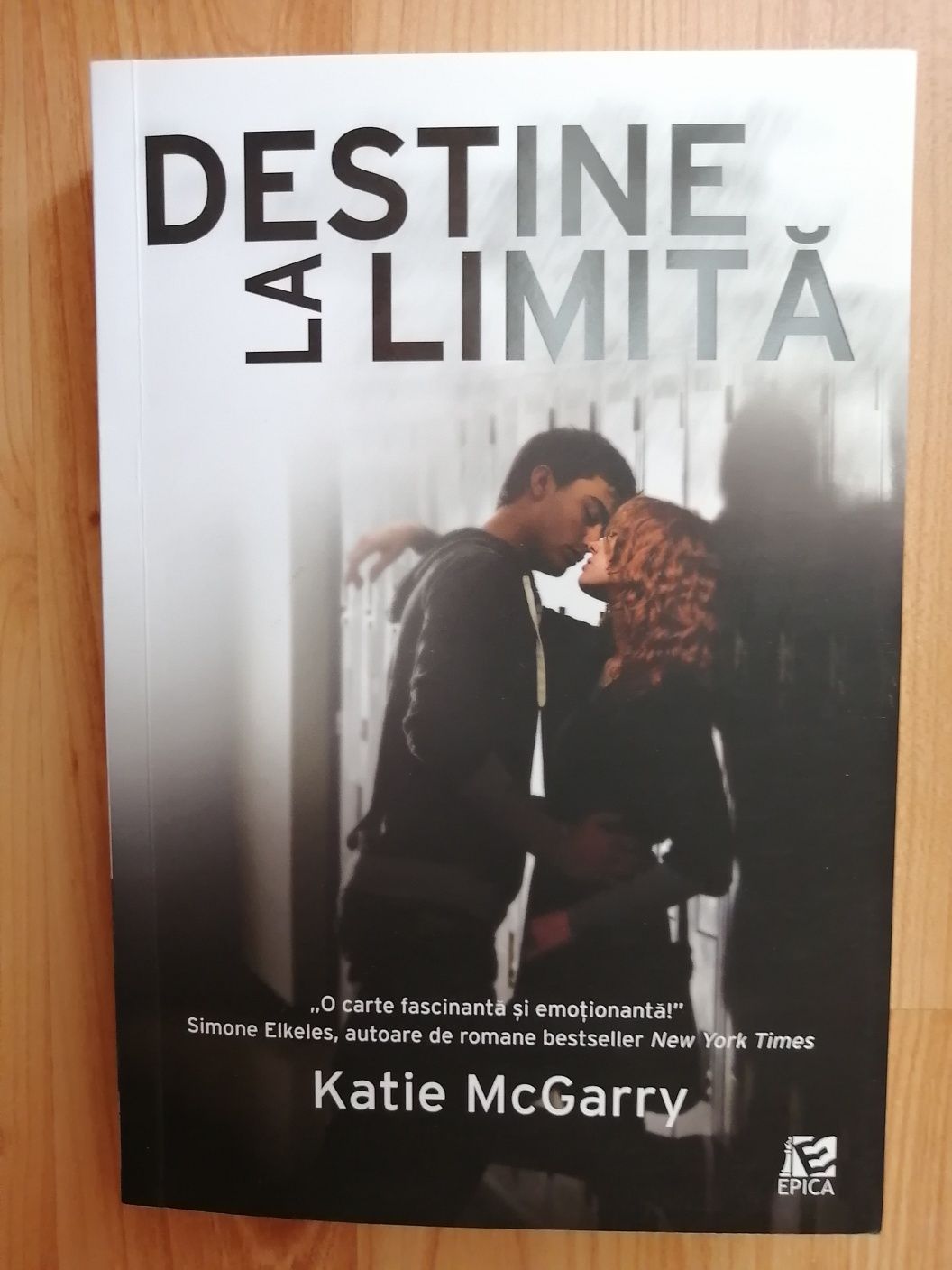 Destine la limită - Katie McGarry