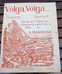 Partitura interbelica pentru voce si pian- romanta "Volga, Volga"