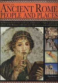 Carte despre Roma Antica, arta, cultura, istorie, viata cotidiana