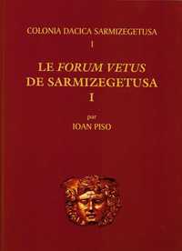 Carte istorie romana arheologie Ulpia Traiana Dacica Sarmizegetusa