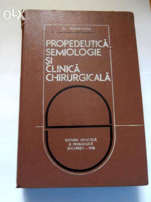 Propedeutica si clinica chirurgicala (F. Mandache)