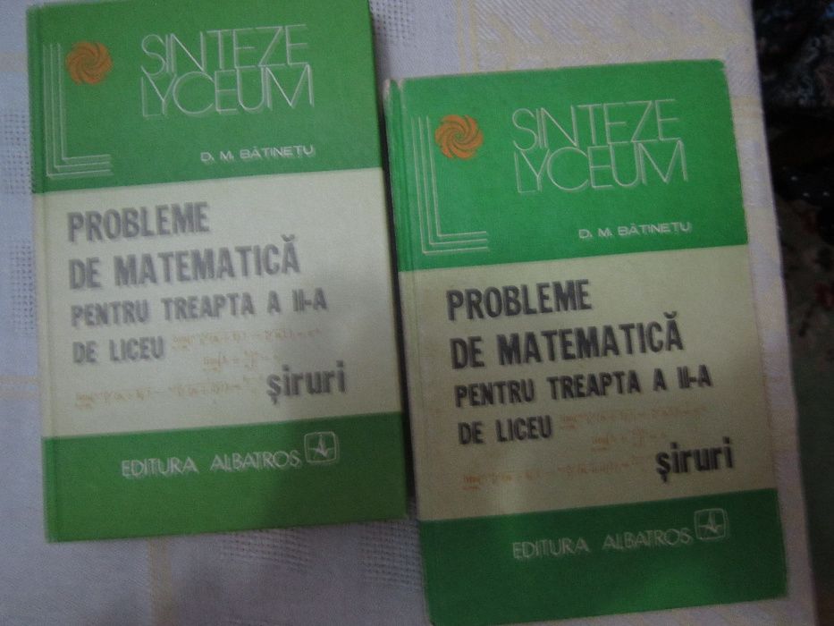 Probleme de matematica pentru treapta a II-a de liceu Siruri -BATINETU