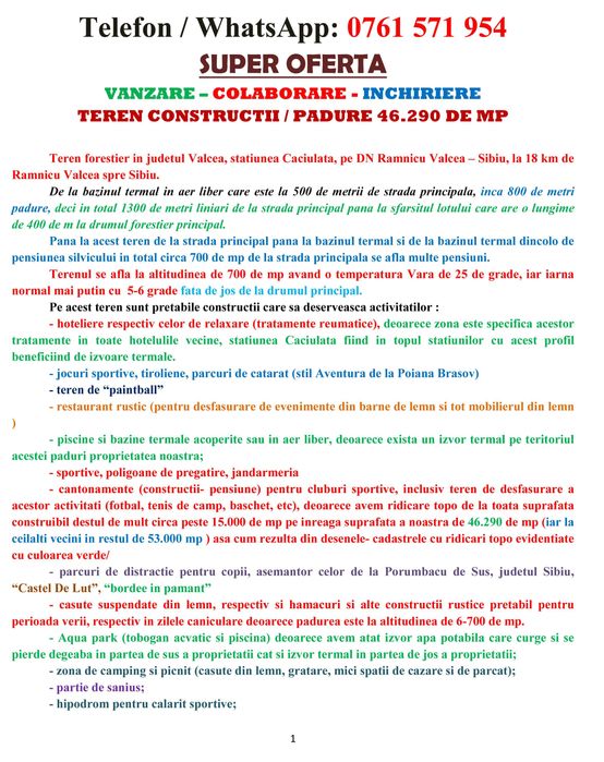 Teren construibil /pădure, apa termala & izvor mineral, zona turistica