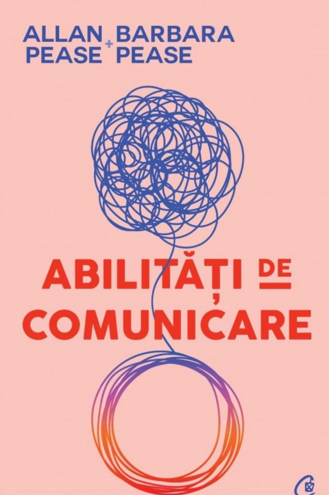 Carte Abilitati de comunicare De Barbara Pease , Allan Pease pdf