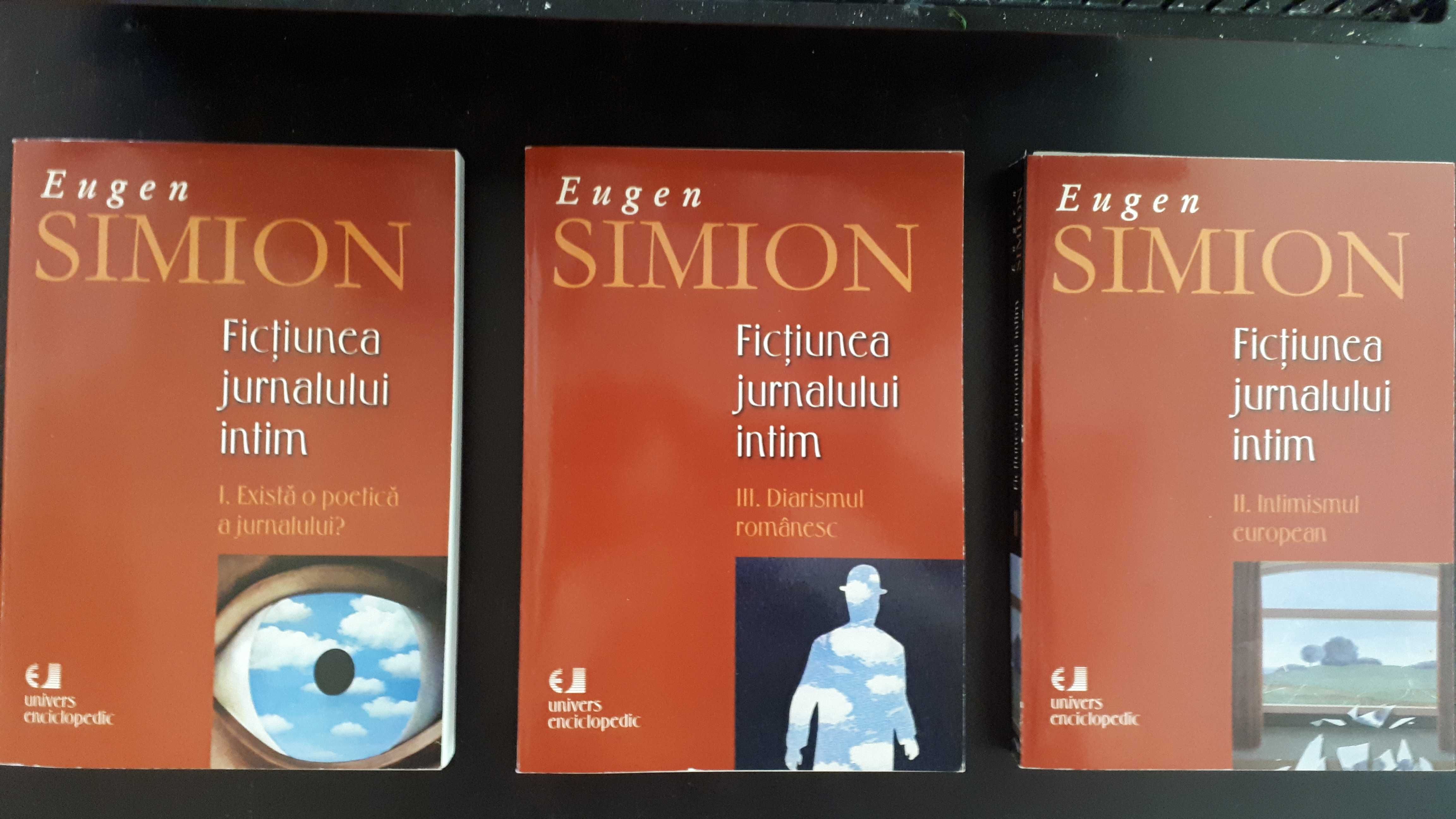 Ficțiunea jurnalului intim, Eugen Simion, 3 vol.