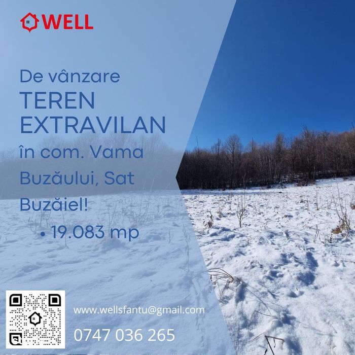 De vânzare teren extravilan în com. Vama Buzăului, Sat Buzăiel!