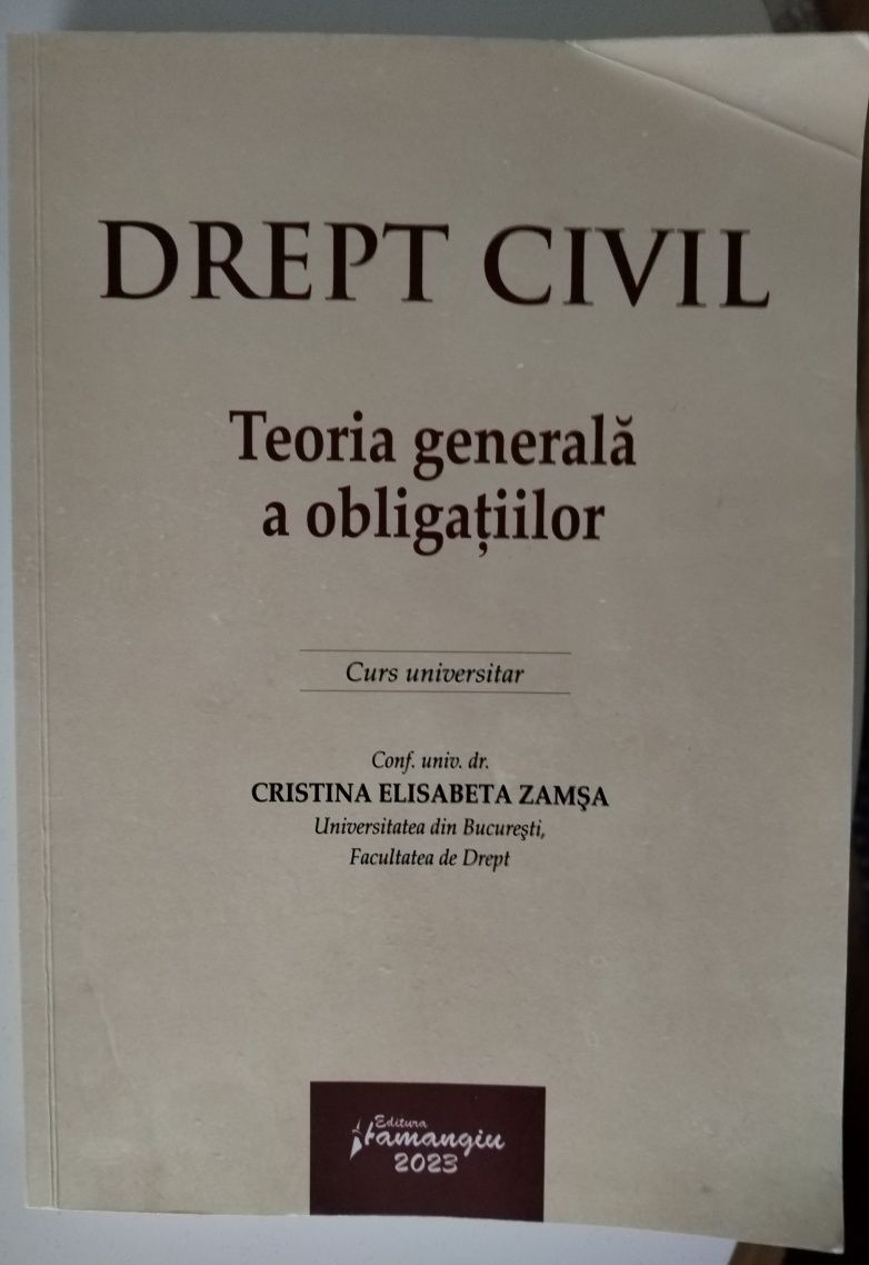 Carte Drept civil - Teoria generală a obligațiilor de Cristina Zamșa
