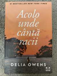 Acolo unde cântă racii-Delia Owens