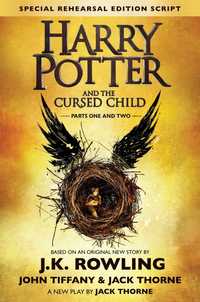 J. K. Rowling, Jack Thorne - Harry Potter and The Cursed Child I & II