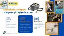 Curatare Canapele si Tapiterie Auto!