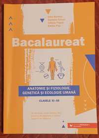 BAC, anatomie si fiziologie, genetica, ecologie umana. Clasele 11-12.