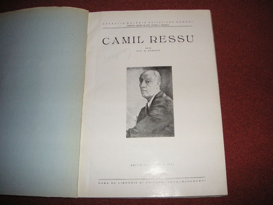 Camil Ressu - editia I,aprilie 1942 (8 reproduceri in text,16 planse)