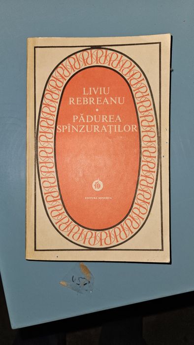 Vand Padurea spanzuratilor de Liviu Rebreanu