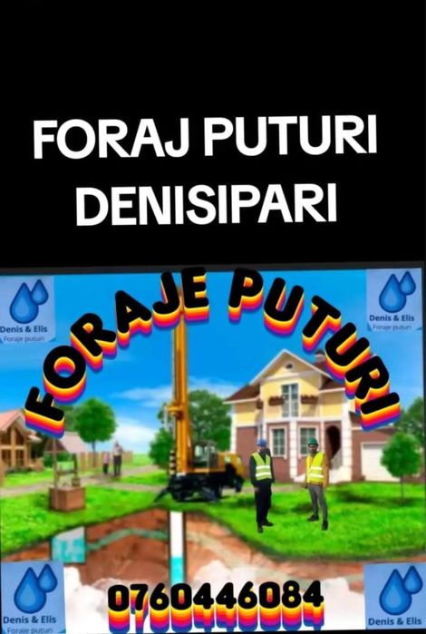 Foraje de Puțuri cu Echipamente Moderne – Soluția pentru Apă!”