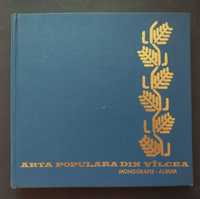 Arta populara din Valcea - Monografie, Album - G. Stoica, E. Secosan