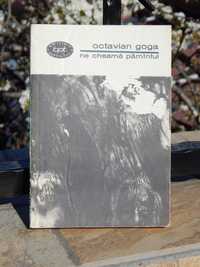 Ne cheama pamantul Octavian Goga Editura pt Literatura BPT 1967