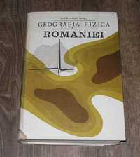 Geografia fizică a României (A.Rosu) + hărți