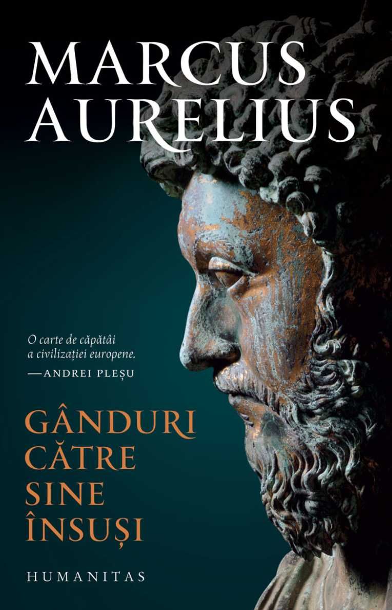 Marcus Aurelius - Ganduri catre sine insusi Carte