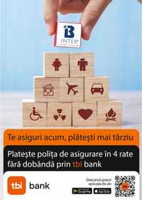 Asigurari auto RCA si non RCA in RATE prin TBI BANK, INTER BROKER Asig