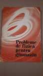 Probleme de fizica pt gimnaziu - Sandu Mihail (Culegere celebra)