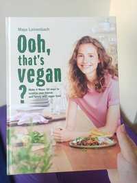 Готварска книга Ooh, that's vegan? от Maya Leinenbach ПРОМО цена