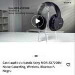 Casti Sony MDRZX770BN Active Noice Cancelling.Stare perfecta.